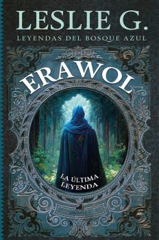 Erawol: La ltima Leyenda