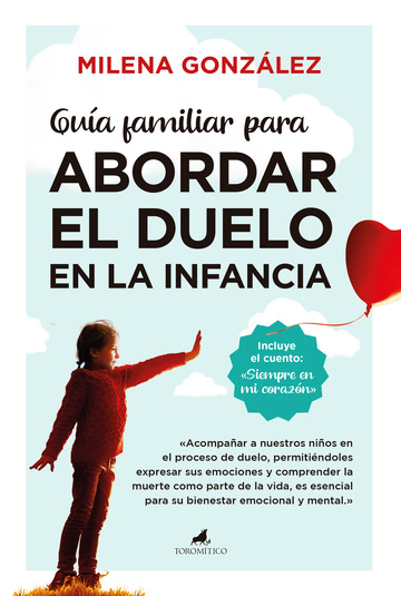 Gua familiar para abordar el duelo en la infancia