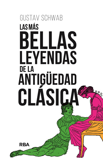 Las ms bellas leyendas de la Antigedad clsica