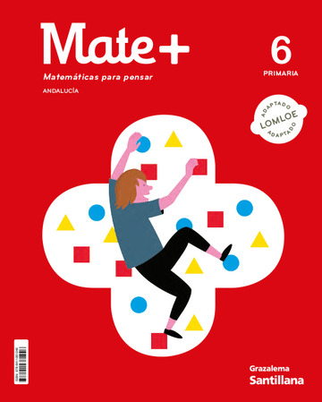 Mate+ Matematicas Para Pensar 6 Primaria