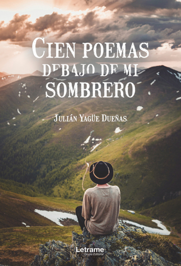 Cien poemas debajo de mi sombrero