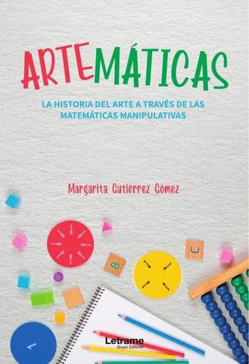 ARTEMTICAS.La historia del arte a travs de las matemticas manipulativas