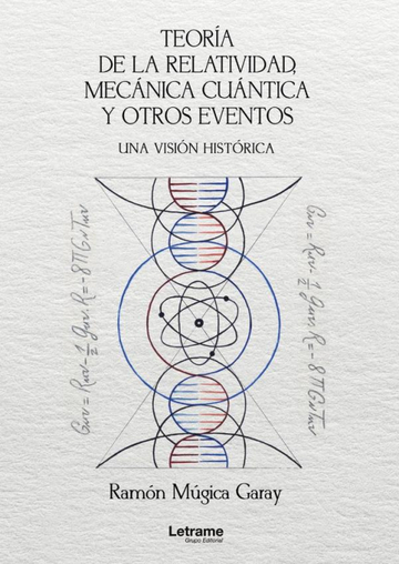 Teora de la relatividad, mecnica cuntica y otros eventos