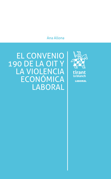 El convenio 190 de la OIT y la violencia econmica laboral