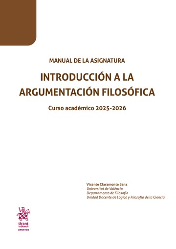 Manual de la asignatura. Introduccin a la argumentacin filosfica. Curso acadmico 2025 - 2026