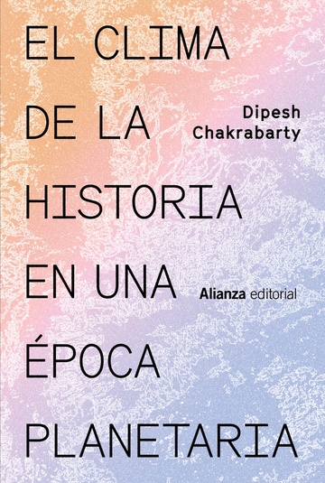 El clima de la historia en una poca planetaria