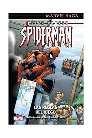 Marvel saga peter parker spiderman 6. las reglas del juego