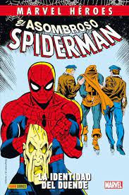 Reedicin marvel hroes el asombroso spiderman. la identidad del duende