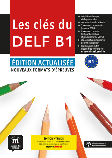 Les cls du DELF B1. d. actualise.  Livre de l'lve. d Hybride