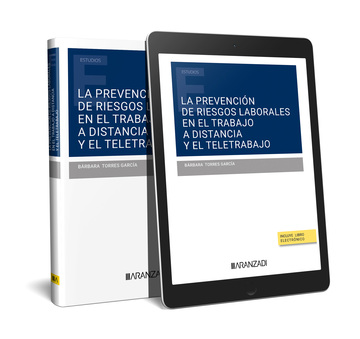 La prevencin de riesgos laborales en el trabajo a distancia y el teletrabajo