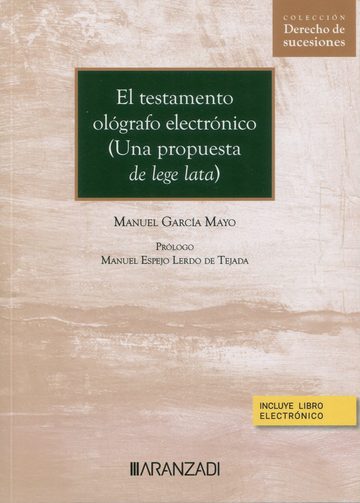 Testamento olgrafo electrnico (Una propuesta de lege lata)