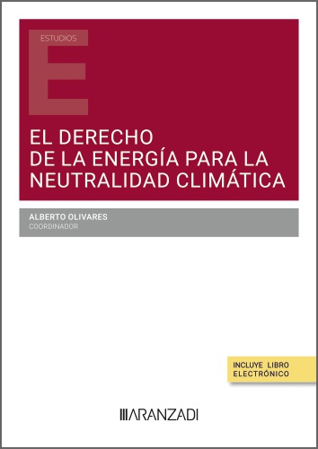 El derecho de la energa para la neutralidad climtica