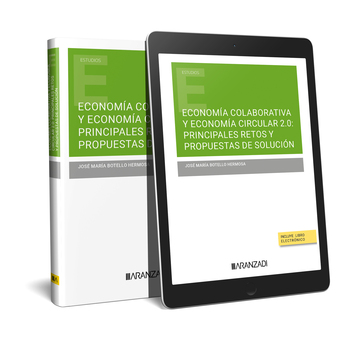 Economa colaborativa y economa circular 2.0: principales retos y propuestas de solucin