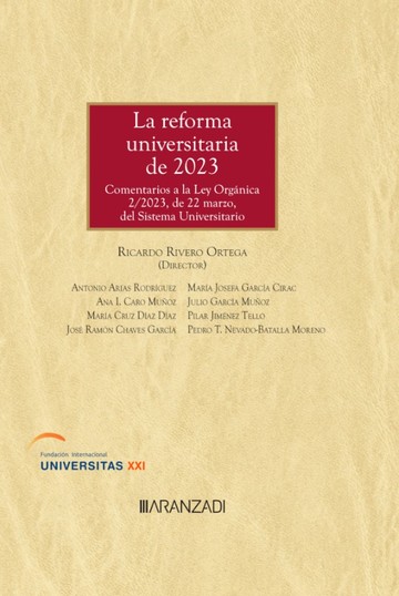Reforma universitaria de 2023. comentarios a la ley orgnica 2;2023 de 22 de mar