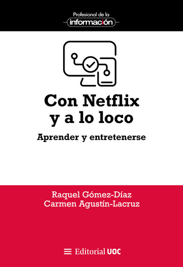 Con netflix y a lo loco