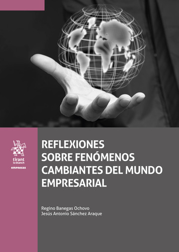 Reflexiones sobre fenmenos cambiantes del mundo empresarial