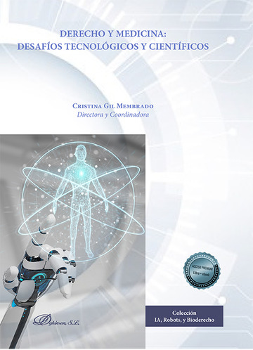 Derecho y medicina: desafos tecnolgicos y cientficos