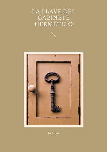 La llave del gabinete hermtico