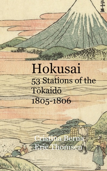Hokusai 53 stations of the tokaido 1805-1806