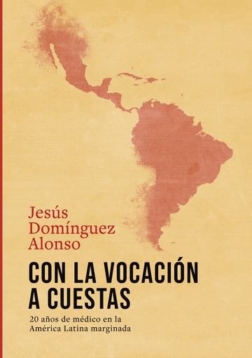 Con la vocacin a cuestas
