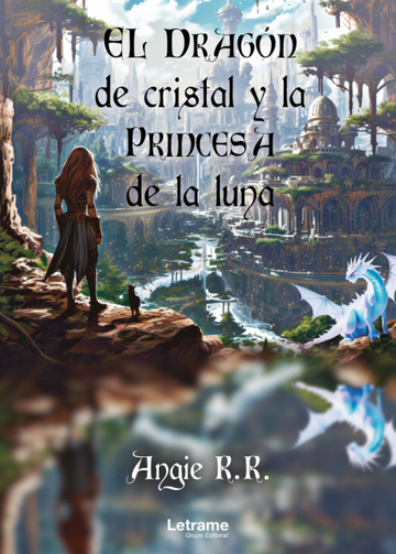 El dragn de cristal y la princesa de la luna