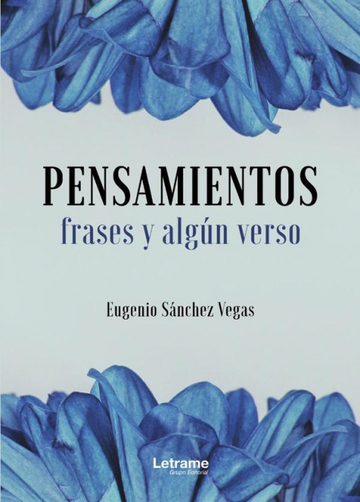Pensamientos, frases y algn verso