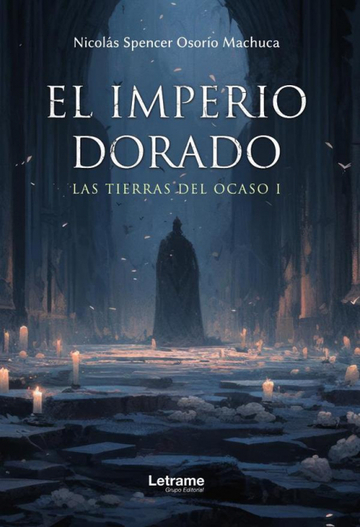 El imperio dorado. Las tierras del Ocaso I