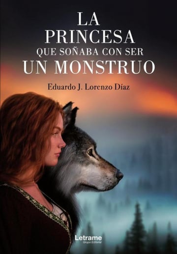 La princesa que soaba con ser un monstruo