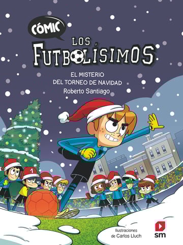 Cmic Los Futbolsimos 2: El misterio del torneo de Navidad
