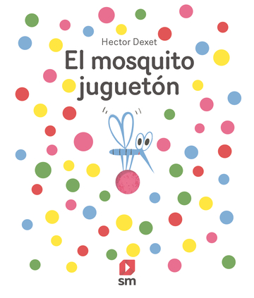 El mosquito juguetn