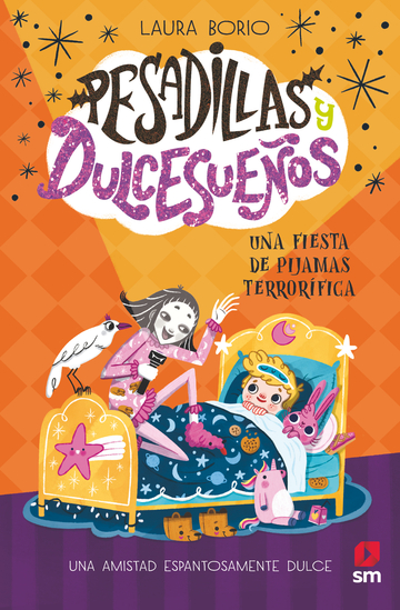 Pesadillas y Dulcesueos 2: Una fiesta de pijamas terrorfica