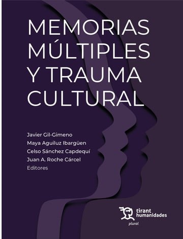 Memorias mltiples y trauma cultural