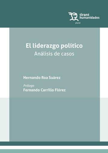 El liderazgo poltico. Anlisis de casos