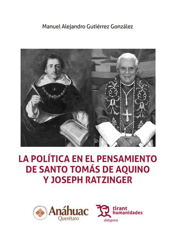 La poltica en el pensamiento de Santo Toms de Aquino y Joseph Ratzinger