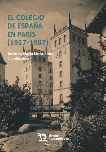 El colegio de Espaa en Pars (1927-1987)