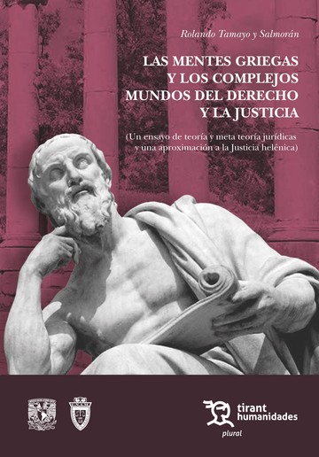 Las mentes griegas y los complejos mundos del derecho y la justicia