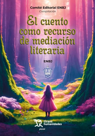 El cuento como recurso de mediación literaria. Primera parte.