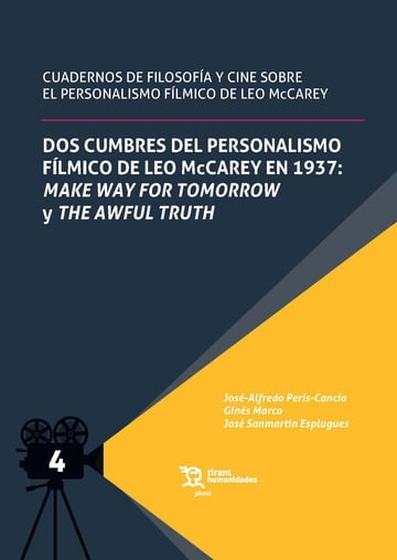 Dos cumbres del personalismo flmico de Leo McCarey en 1937: Make way for tomorrow y the awful truth