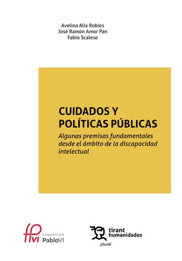 Cuidados y Polticas Pblicas. Algunas premisas fundamentales desde el mbito de la discapacidad intelectual