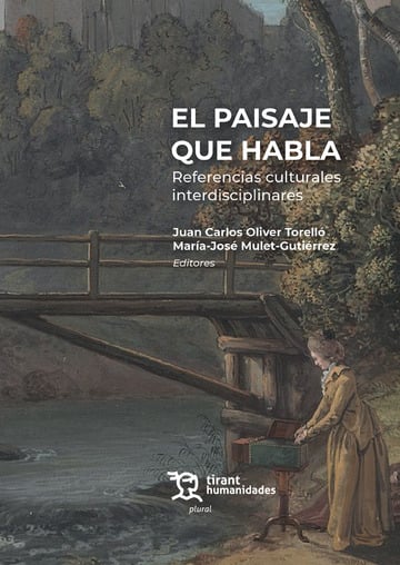 El paisaje que habla. Referencias culturales interdisciplinares