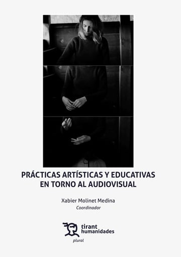 Prcticas artsticas y educativas en torno al audiovisual