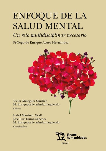 Enfoque de la salud mental. Un reto multidisciplinar necesario