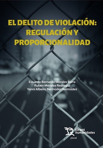 El delito de violacin: regulacin y proporcionalidad