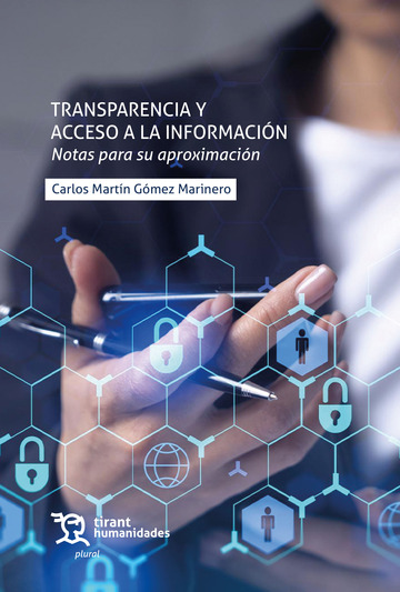 Transparencia y acceso a la informacin. Notas para su aproximacin