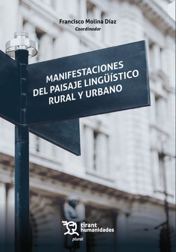 Manifestaciones del paisaje lingstico rural y urbano