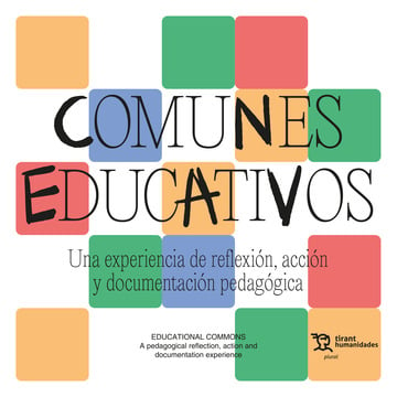 Comunes educativos. Una experiencia de reflexin, accin y documentacin pedaggica