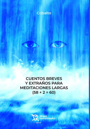 Cuentos breves y extraos para meditaciones largas (58 + 2 = 60)