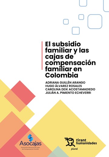 El subsidio familiar y las cajas de compensacin familiar en Colombia