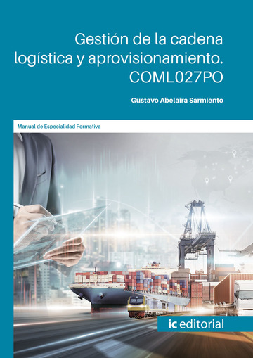 Gestin de la cadena logstica y aprovisionamiento. coml027po