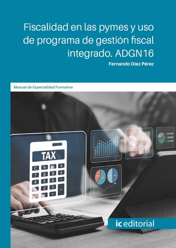 Fiscalidad en las pymes y uso de programa de gestin fiscal integrado. adgn16